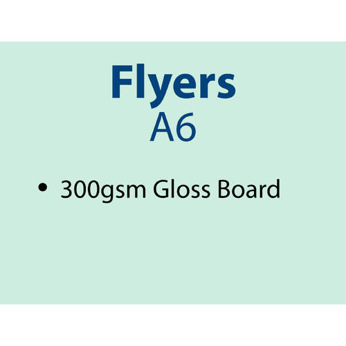 1,000 x A6 flyers - Trade - 300gsm. Inc GST